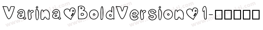 Varina BoldVersion 1字体转换